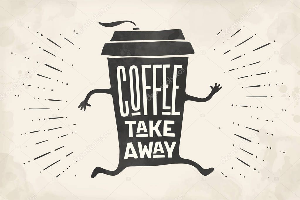Poster with Coffee take away