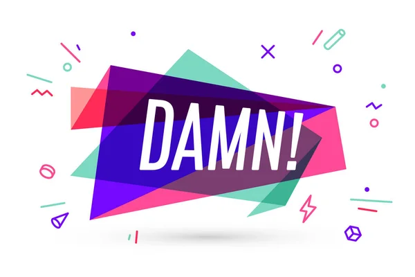 Damn met tekst banner — Stockvector