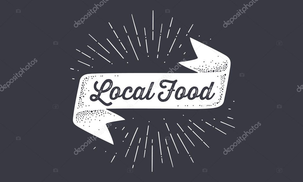 Flag Local Food. Old school ribbon flag banner with text Local Food. Ribbon flag in vintage style with linear drawing light rays, sunburst and rays of sun, text local food. Vector Illustration