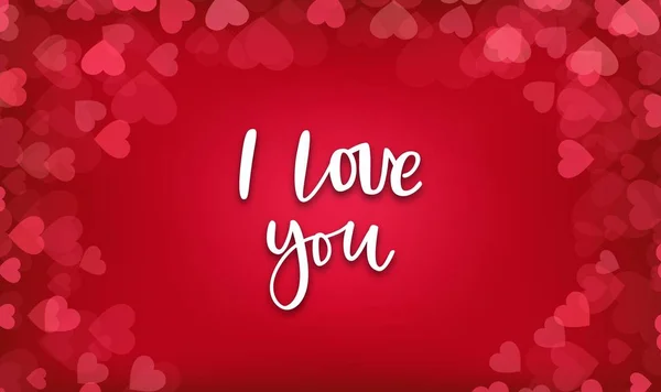 Día de San Valentín, postal de boda. Fondo con corazones rojos y bokeh. Me encantan las letras dibujadas a mano — Vector de stock