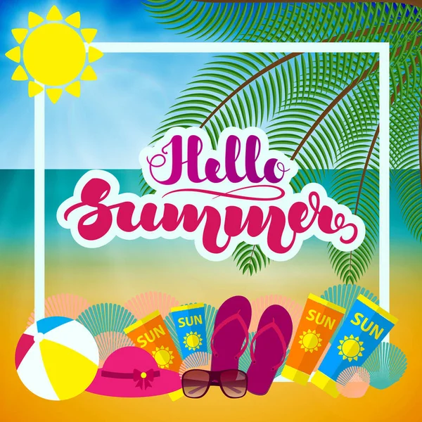 Letras de mano "Hola verano" y accesorios de playa. Plantilla para carteles, folletos, tarjetas y otros productos impresos. Ilustración vectorial. EPS10 . — Archivo Imágenes Vectoriales