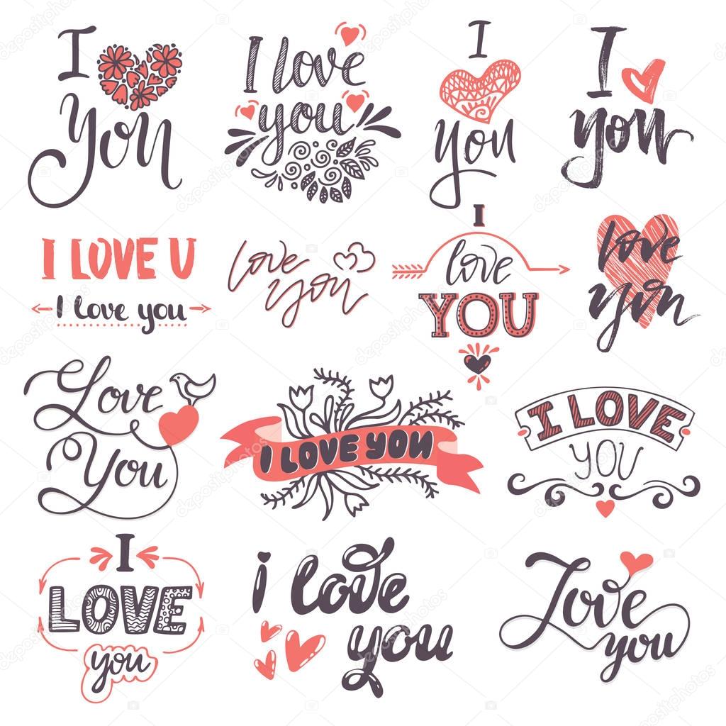 I love You text logo phrases Valentine Day or Wedding ceremony lovely font calligraphy design vector set.