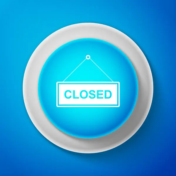 Cartel colgante blanco con texto Icono de puerta cerrada aislado sobre fondo azul. Botón azul círculo con línea blanca. Ilustración vectorial — Vector de stock