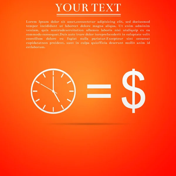 Tijd is geld teken pictogram geïsoleerd op een oranje achtergrond. Geld is tijd. Effectief timemanagement. Tijd omzetten in geld. Platte ontwerp. Vectorillustratie — Stockvector