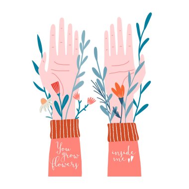 Kollarının altından büyüyen yabani çiçekli eller.