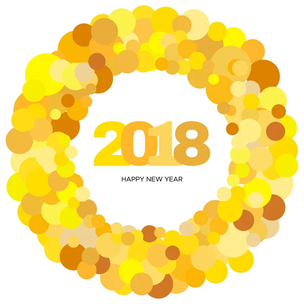 Ring of yellow circles and the inscription Happy New Year 2018 inside — Stock Vector