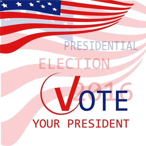 EUA bandeira fundo Vote seu presidente, eleição presidencial 2016, ilustração vetorial — Vetor de Stock