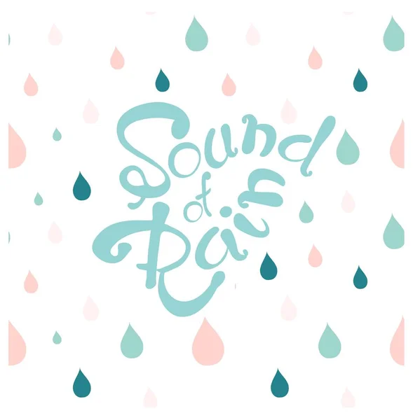 Banner de motivación con letras azules Sonido de lluvia, azul y rosa fondo lluvia stock vector ilustración — Vector de stock