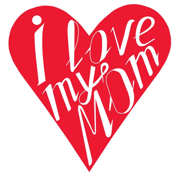 White Lettering Red Heart Figure Love Mom White Stock Vector — Stock Vector