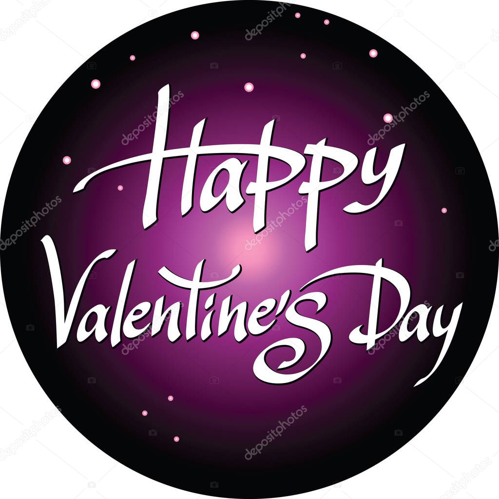 Happy Valentines Day lettering on starry night sky background ro