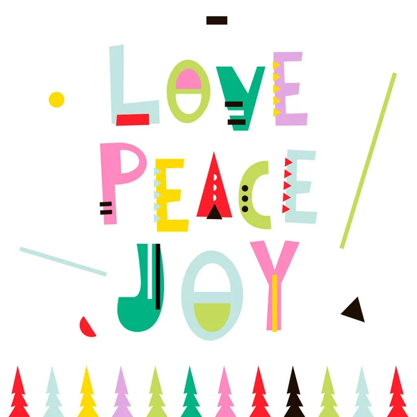 Amore, pace, gioia. Priorità bassa di saluto di Natale. Vacanza inverno modello, carta, banner, poster. Illustrazione di vettore — Vettoriale Stock