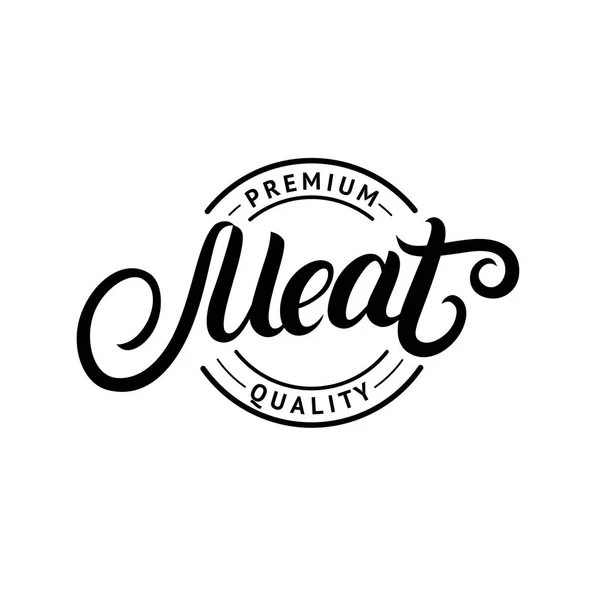 Vlees handgeschreven belettering logo, etiket, badge, embleem voor slagerij shop. — Stockvector