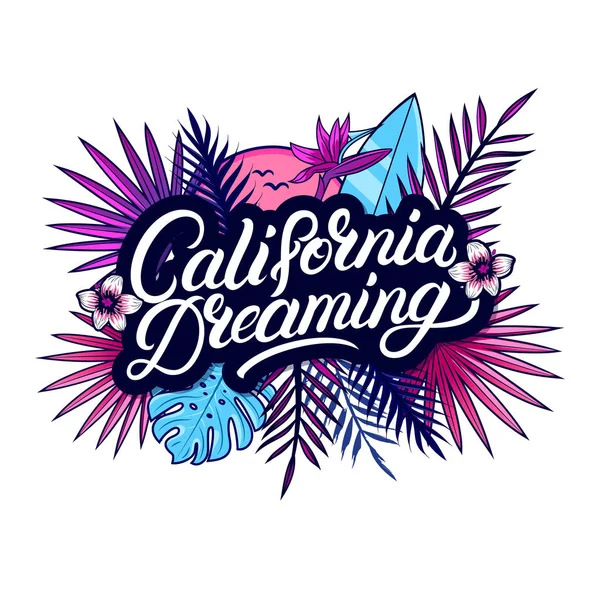 California soñando texto escrito a mano . — Vector de stock