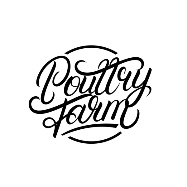 Aves de capoeira fazenda mão escrito lettering logotipo — Vetor de Stock