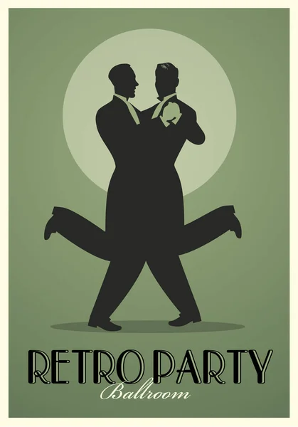 Retro Party Poster. Silhouettes of men wearing retro suits dancing — Stock Vector