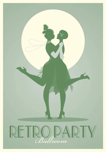 Retro párty plakát. Siluety flappers nosí oblečení ve stylu dvacátých let tančí Charleston — Stockový vektor