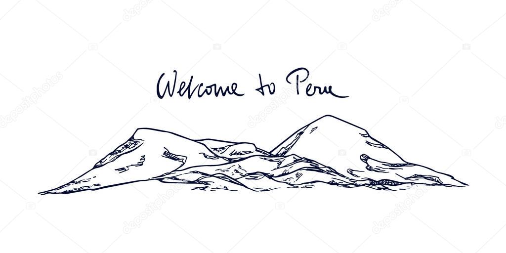 Vector welcome poster with hand drawn volcano of Peru. Ink drawing, graphic style. Perfect for travel, sport or spiritual designs.