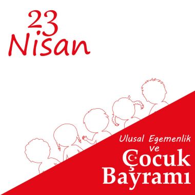 vektör çizimi cocuk baryrami 23 nisan, Çeviri: Türk 23 Nisan Ulusal egemenlik ve çocuk gün.
