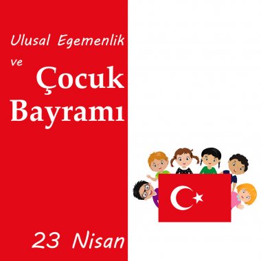 vektör çizimi cocuk baryrami 23 nisan, Çeviri: Türk 23 Nisan Ulusal egemenlik ve çocuk gün.