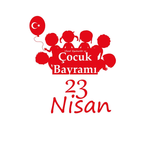 Векторная иллюстрация кокук барырами 23 нисан, перевод: турецкий 23 апреля Национальный суверенитет и День защиты детей . — стоковый вектор