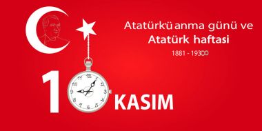 Atatürk ölüm yıldönümü. Türkiye'de belleğin Milli günü. 