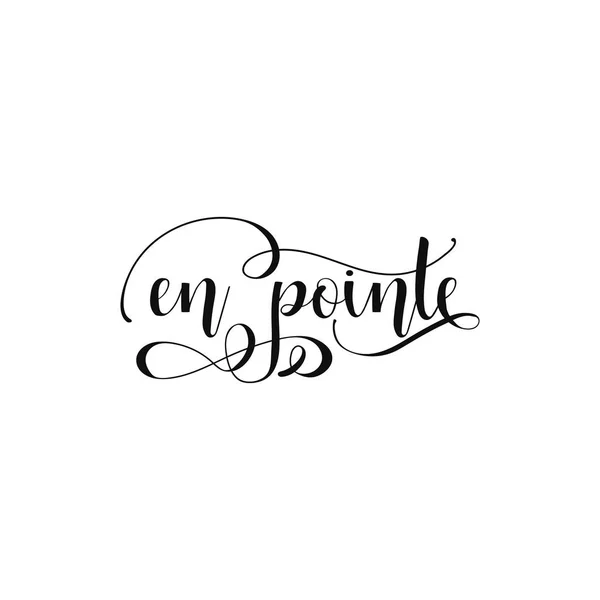 En Pointe lettering. isolated on background. Great for dance studio decor, merch, apparel design. — Stock Vector