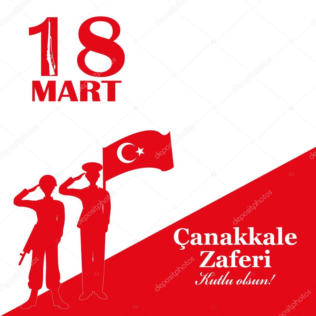 Template design of the national Turkish holiday of March 15, 1915 the day the Ottomans victory Canakkale. translation from turkish: March 18. victory of Canakkale happy holiday