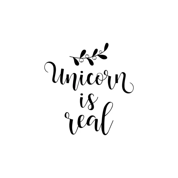 Unicorn is real. lettering. It can be used for sticker, patch, phone case, poster, t-shirt, mug etc. — Stock Vector