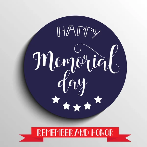 Happy Memorial Day card. National american holiday. hand lettering. Vector illustration