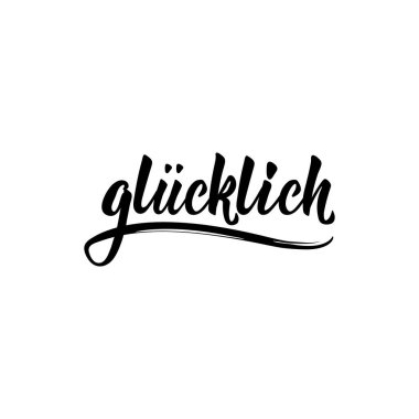 Almanca metin: Mutlu. Mektup. Pankart. Kaligrafi vektör çizimi.