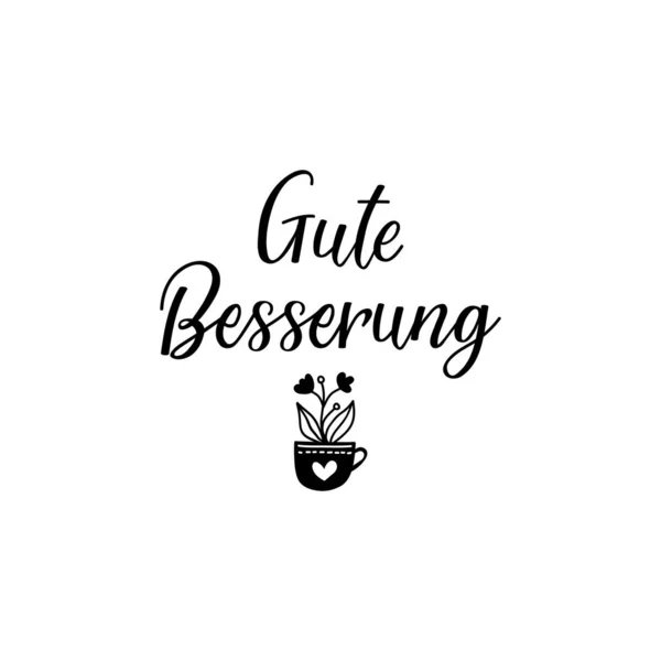 Deutscher Text: Gute Besserung. Schriftzug. Banner. Kalligraphie-Vektorillustration. — Stockvektor