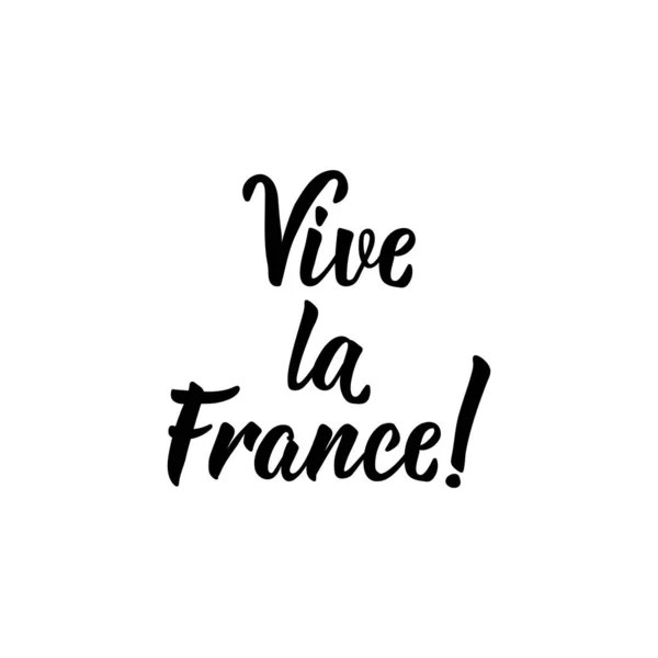 Vive la France. ¡Viva Francia en lengua francesa! Fondo de letras dibujado a mano. Ilustración de tinta . — Archivo Imágenes Vectoriales