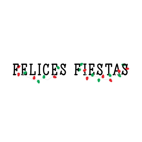 Felices fiestas - en español. Felices Fiestas. Cartas . — Archivo Imágenes Vectoriales