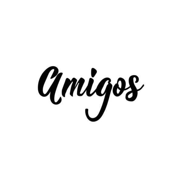 Amigos- en español. Letras. Ilustración de tinta. Cepillo moderno caligrafía . — Archivo Imágenes Vectoriales