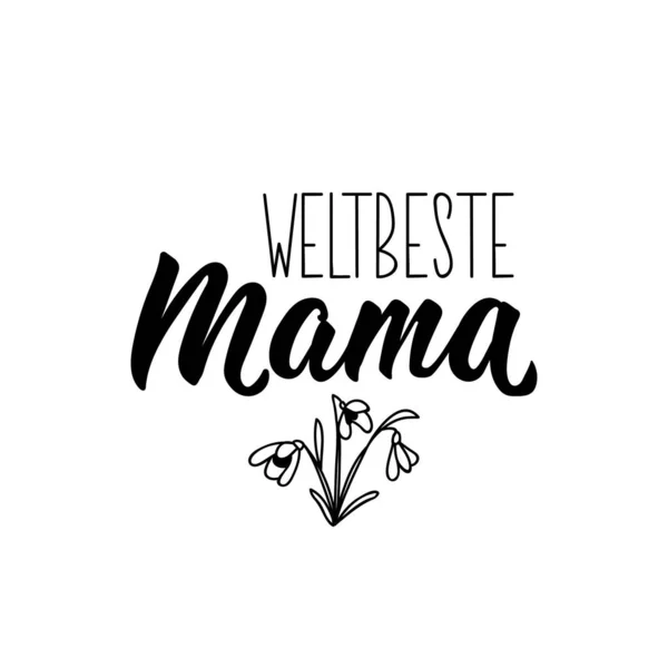 Texto Alemão Melhor Mãe Mundo Letras Ilustração Vetorial Elemento Para —  Vetores de Stock