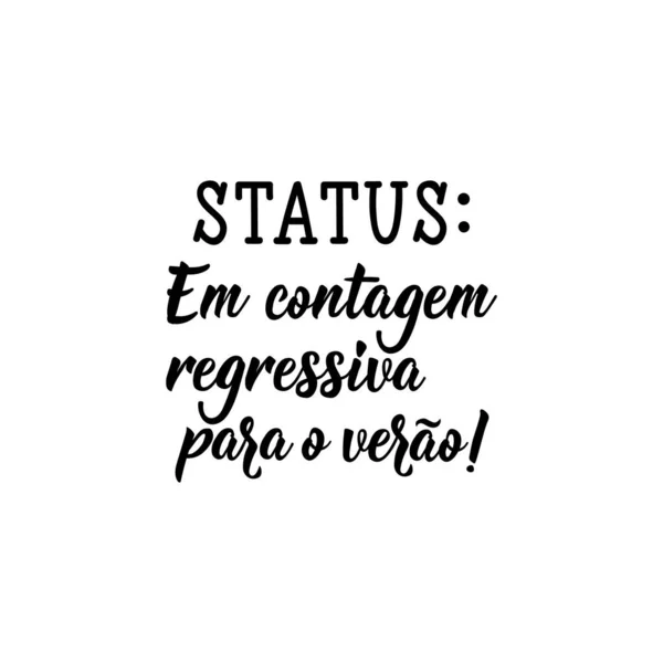 Brasilianische Schrift Übersetzung Aus Dem Portugiesischen Status Countdown Für Den — Stockvektor