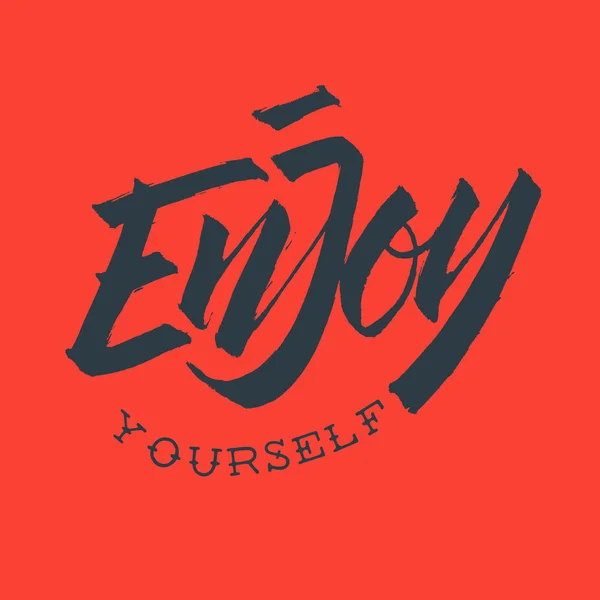 Enjoy Yourself