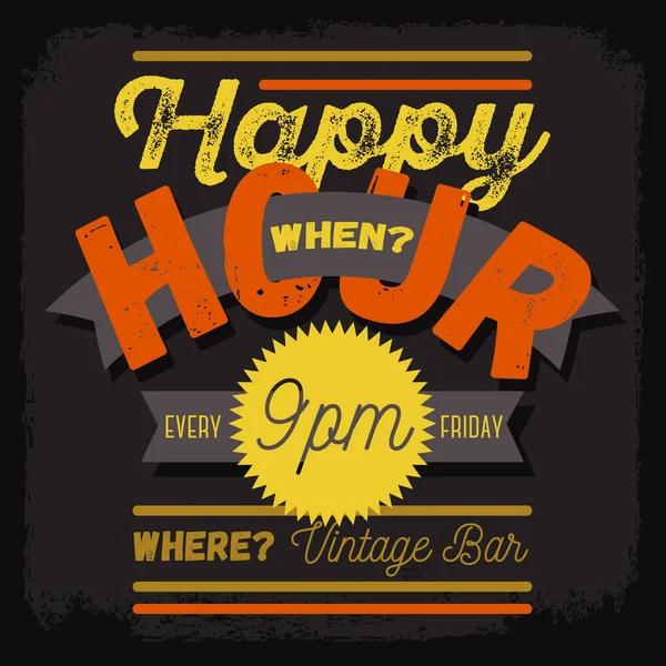 Happy Hour. Nový Design Vintage typografický plakát s transparentem — Stockový vektor