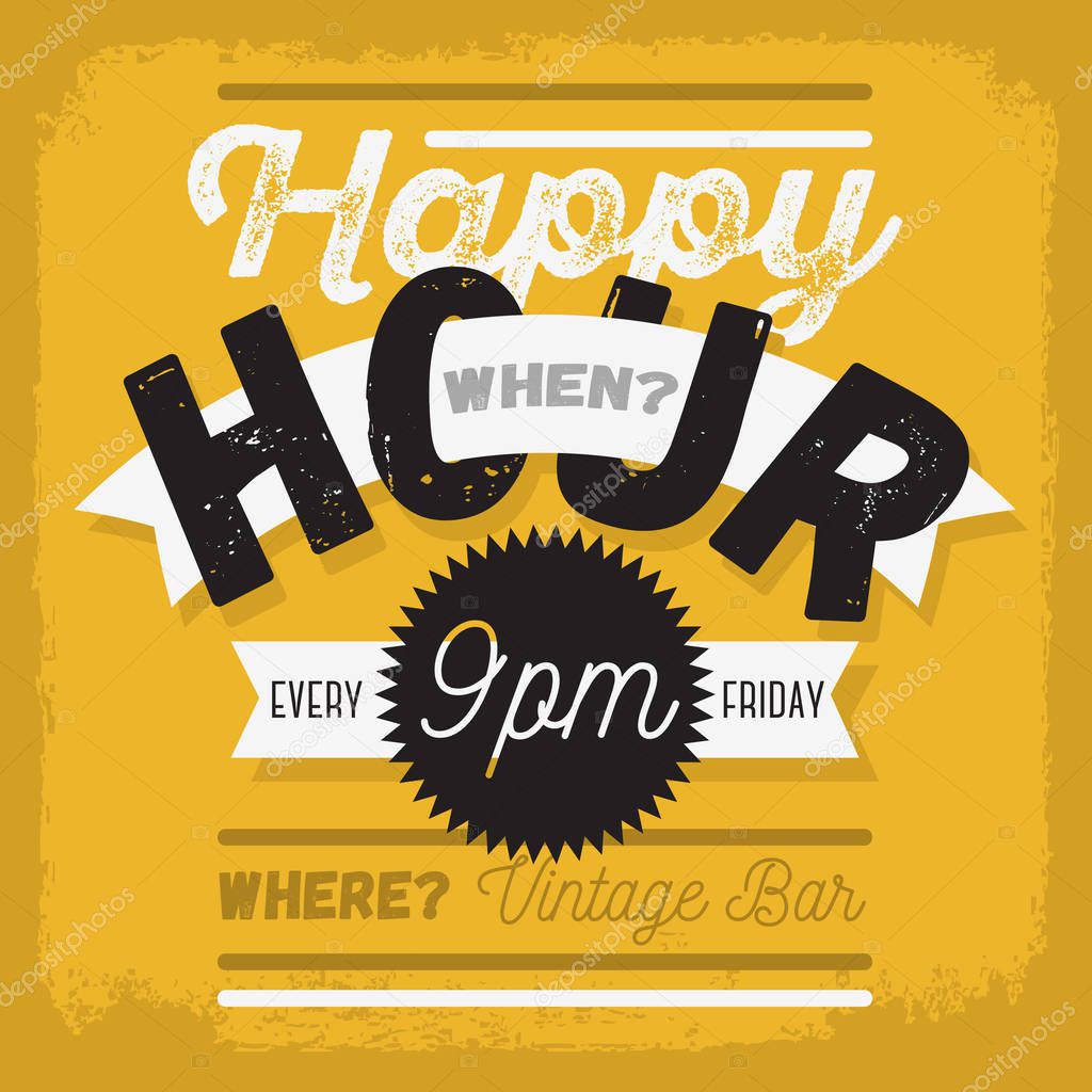 Happy Hour. New Vintage Typographic Poster Design With A Banner
