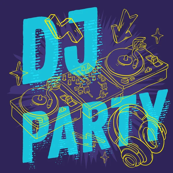 Dj Party Design For Your Poster With A Dj Sound Mixer, Turntables And Headphones Drawing. Artistic Cartoon Hand Drawn Sketchy Line Art Style. — Stock Vector