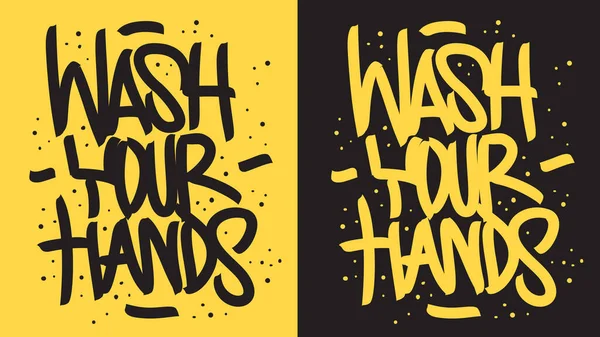 Lave as mãos Slogan motivacional Desenho de vetor de letras desenhado à mão . —  Vetores de Stock