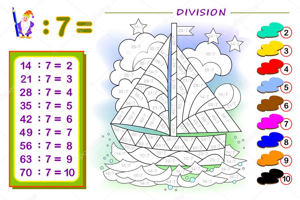 Exercise for kids with division by number 7. Paint the sailboat. Educational page for mathematics baby book. Printable worksheet for children textbook. Back to school. IQ test. Vector illustration.