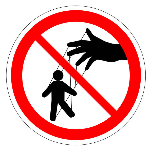 Prohibiting round road sign. Manager. Puppet show. Puppeteer puppet. control ban. Hand controls the puppet threads. vector