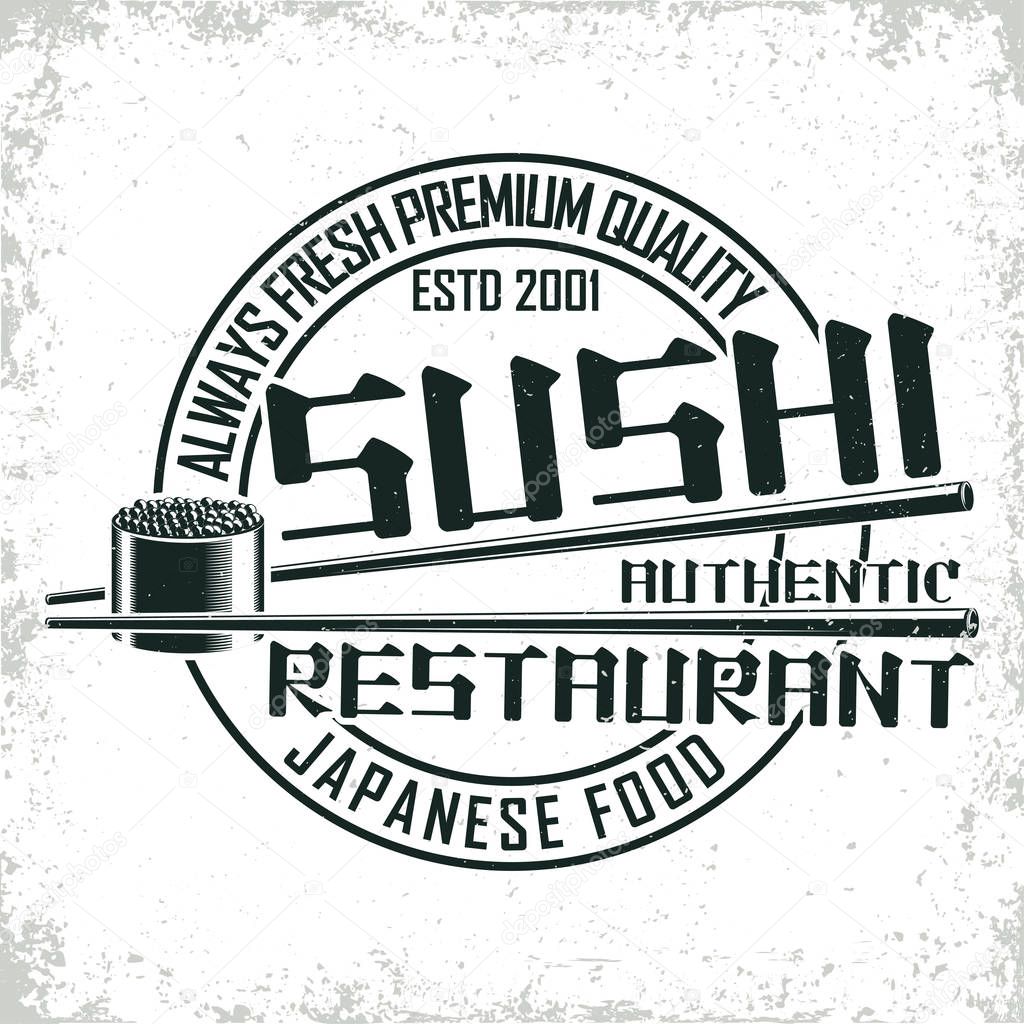 Vintage sushi bar logo design,  grange print stamp, creative Japanese food typography emblem, Vector