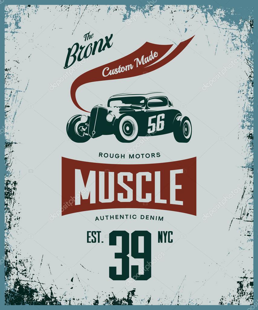 Vintage hot rod vehicle vector tee-shirt logo isolated on light background.Premium quality sport car logotype t-shirt emblem illustration. Bronx, New York street wear superior retro tee print design.