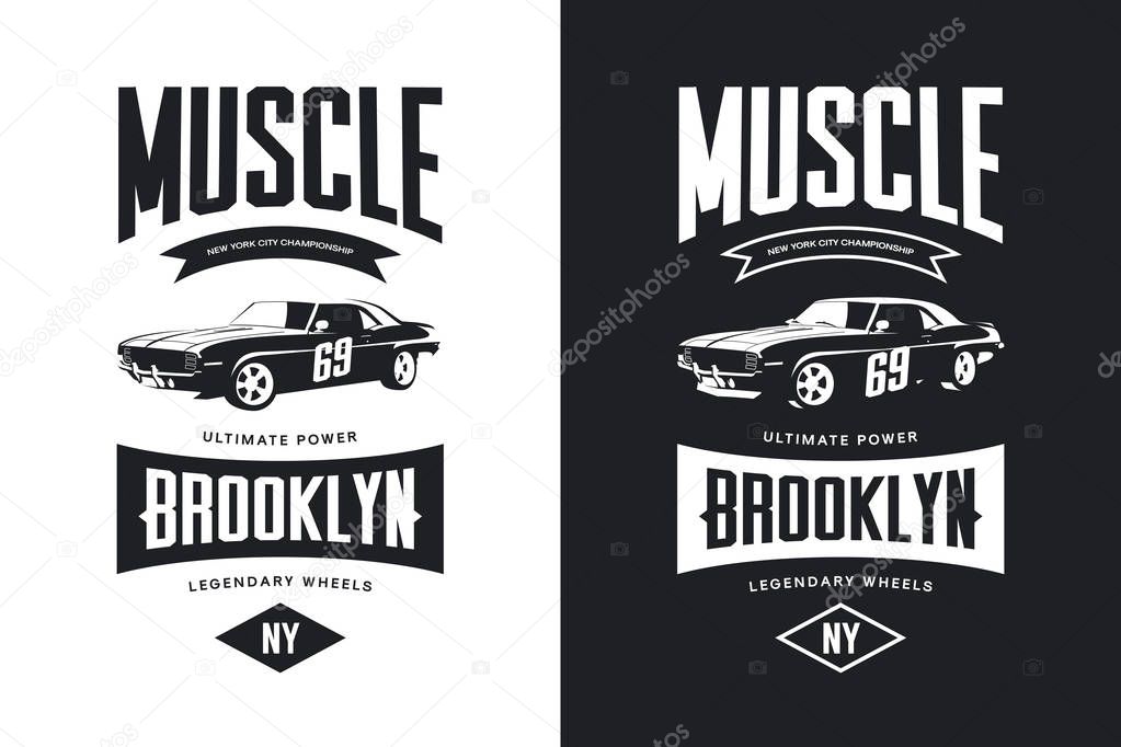 Vintage muscle car black and white isolated vector tee-shirt logo. Premium quality old sport vehicle logotype t-shirt emblem illustration. Brooklyn, New York street wear hipster retro tee print design.