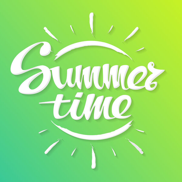 Summer time background. Hand lettering typography poster.