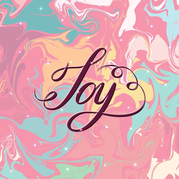 Joy lettering on abstract marble texture background — Stock Vector