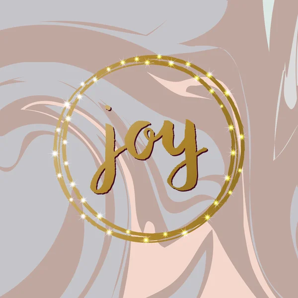 Joy betűkkel az absztrakt márvány textúra háttér — Stock Vector