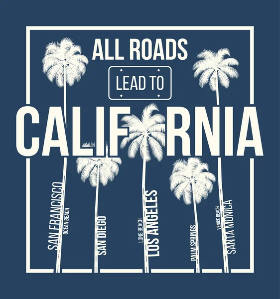 Kalifornie tričko grafický design s palmami. Tričko tisk, typografie, popisek, odznak, symbol. — Stockový vektor